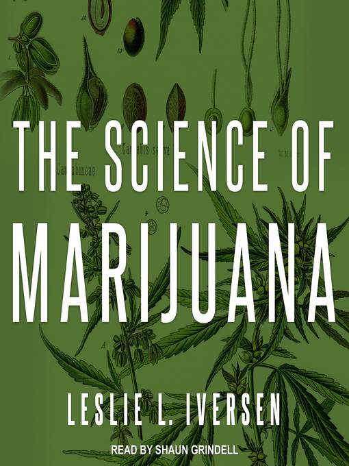 The Science of Marijuana