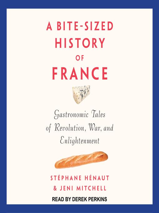 A Bite-Sized History of France