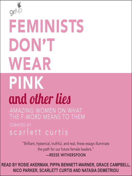 Feminists Don't Wear Pink and Other Lies