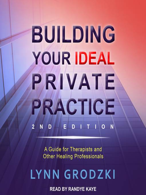 Building Your Ideal Private Practice