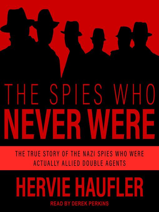 The Spies Who Never Were