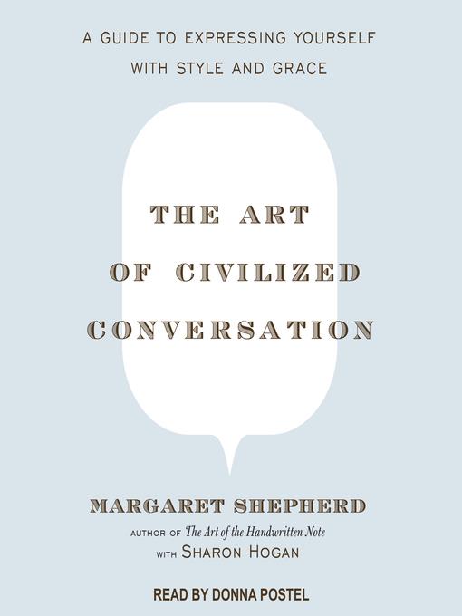 The Art of Civilized Conversation