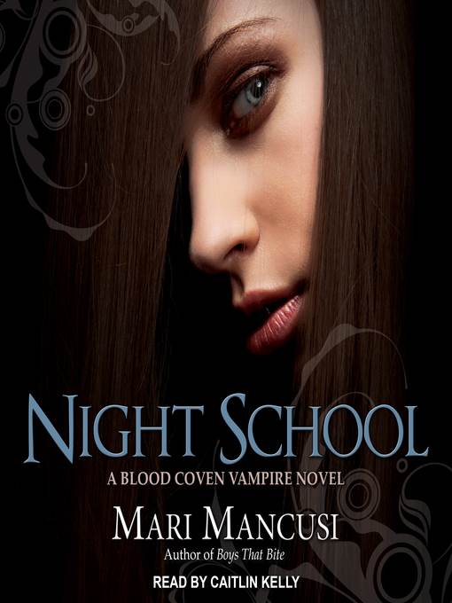 Night School--A Blood Coven Vampire Novel