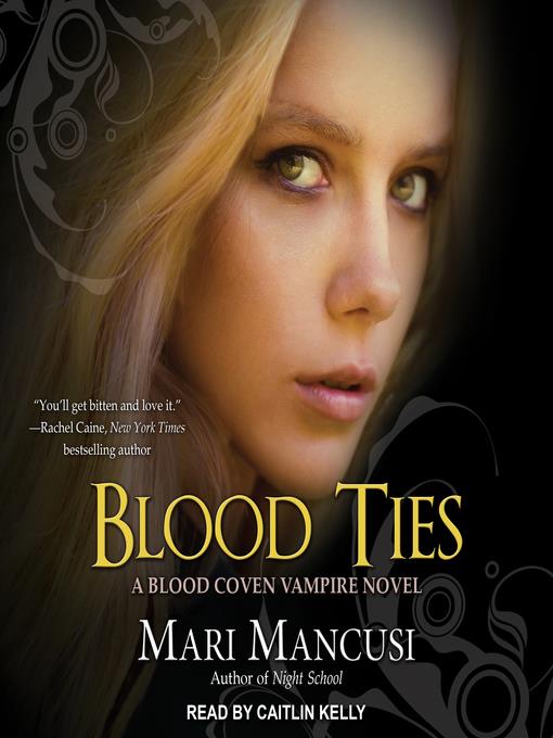 Blood Ties--A Blood Coven Vampire Novel