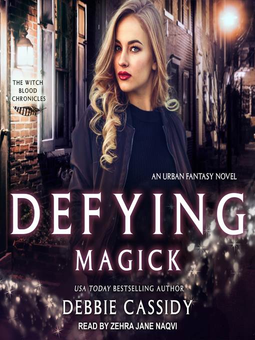 Defying Magick--an Urban Fantasy Novel