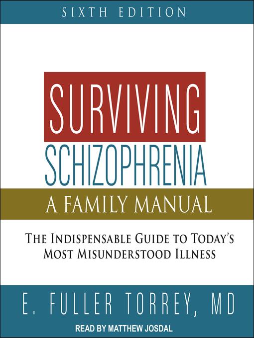 Surviving Schizophrenia