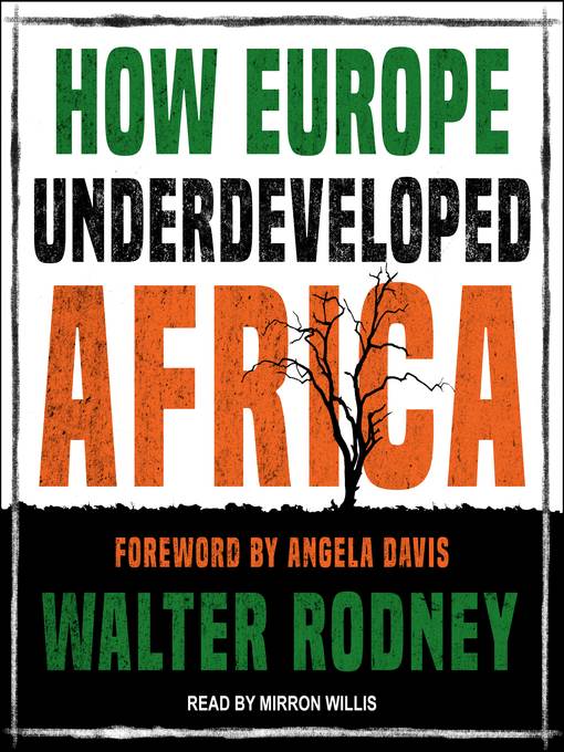 How Europe Underdeveloped Africa