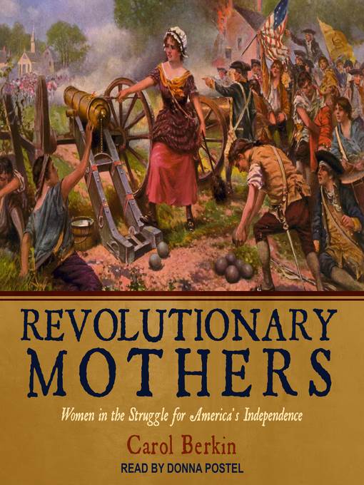 Revolutionary Mothers