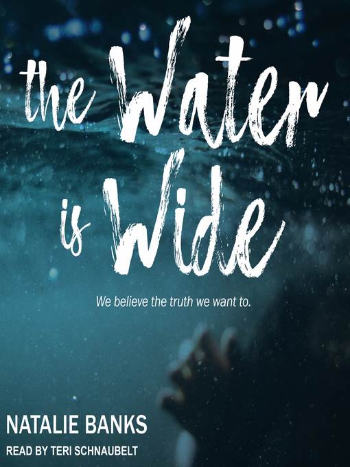 The Water is Wide