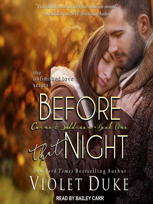 Before That Night--Caine & Addison, Book One