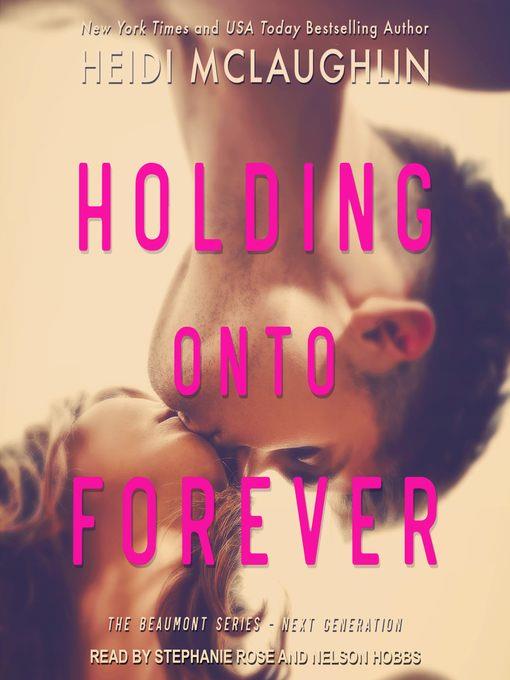 Holding Onto Forever