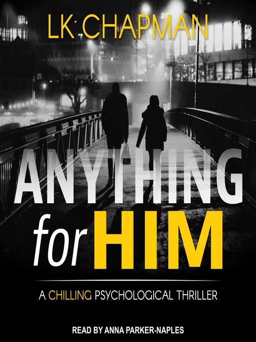 Anything for Him