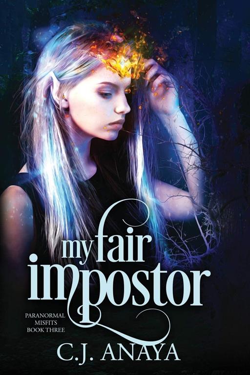 My Fair Impostor (Paranormal Misfits) (Volume 3)