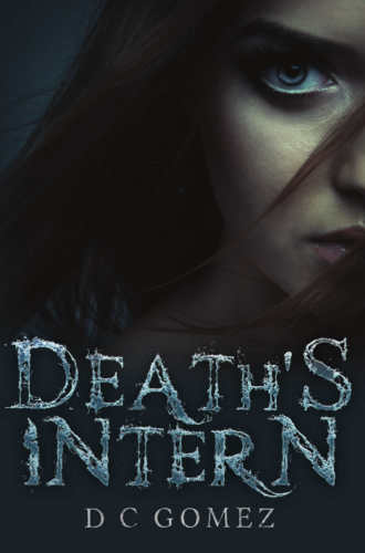 Death's Intern (The Intern Diaries)