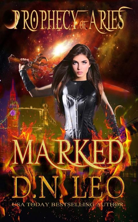 Marked - Prophecy of Aries - Book 1 (Volume 1)