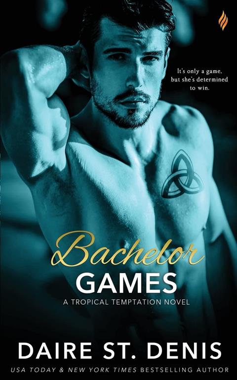 Bachelor Games (Tropical Temptation) (Volume 3)