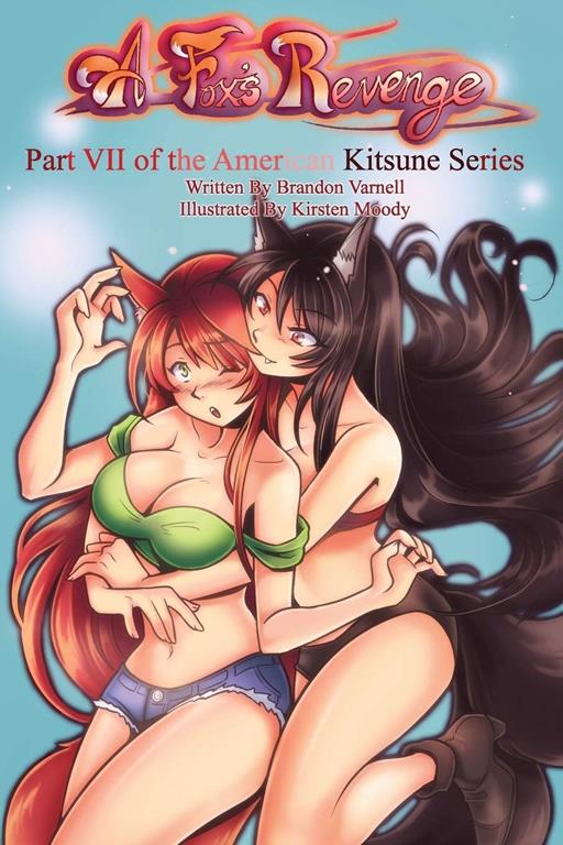 A Fox's Revenge (American Kitsune) (Volume 7)