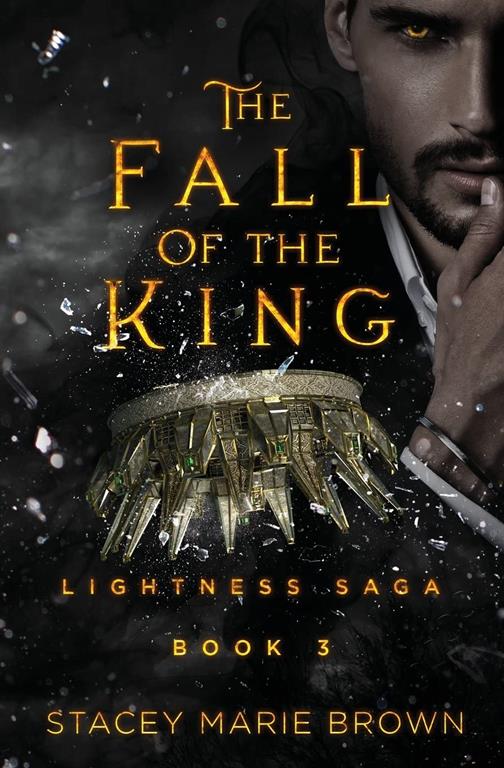 The Fall of the King (Lightness Saga)