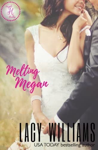 Melting Megan (Cowboy Fairytales) (Volume 5)