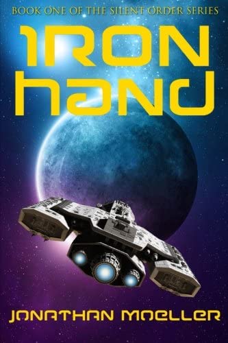 Silent Order: Iron Hand (Volume 1)