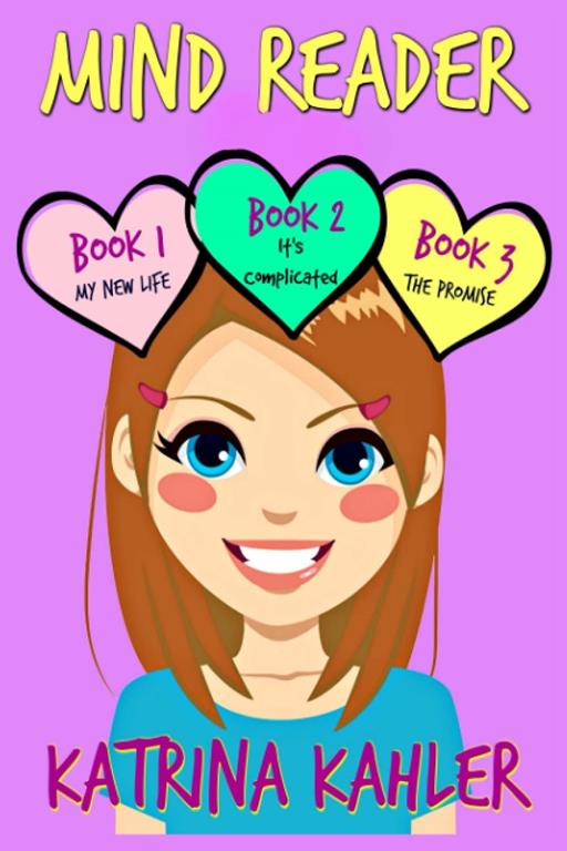 Mind Reader - Part One : Books 1, 2 &amp; 3: Books for Girls