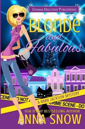 Blonde and Fabulous (Barb Jackson Mysteries) (Volume 3)