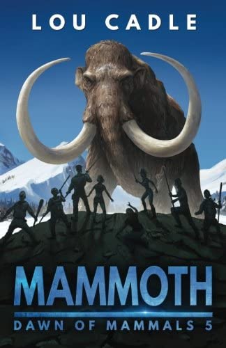 Mammoth (Dawn of Mammals) (Volume 5)