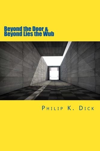 Beyond the Door &amp; Beyond Lies the Wub