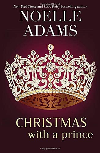 Christmas with a Prince (Rothman Royals) (Volume 4)