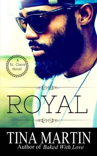 Royal (A St. Claire Novel)