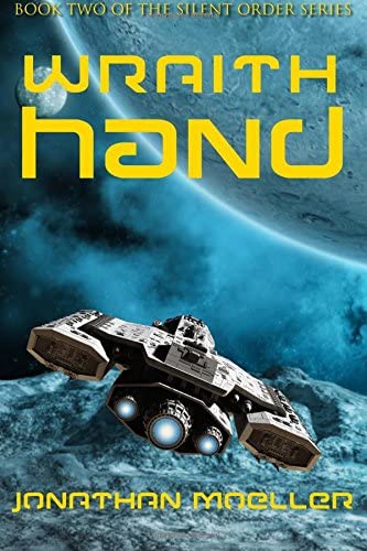 Silent Order: Wraith Hand (Volume 2)