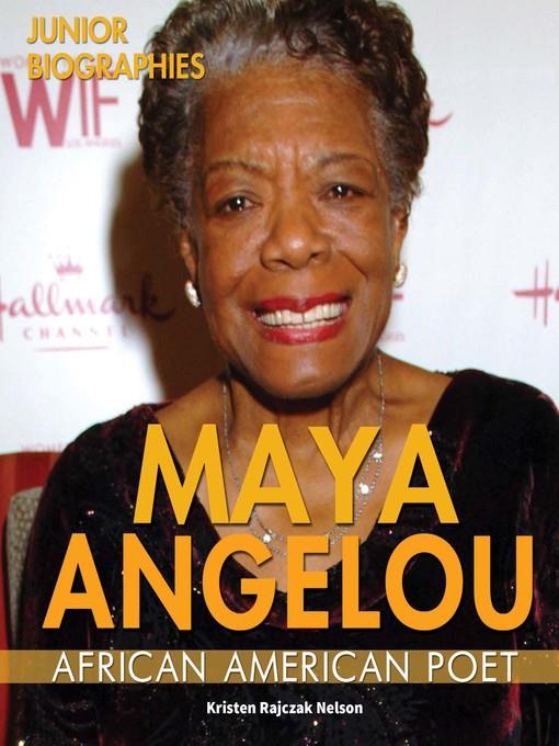 Maya Angelou