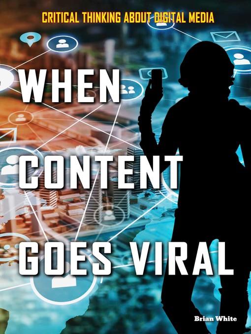 When Content Goes Viral