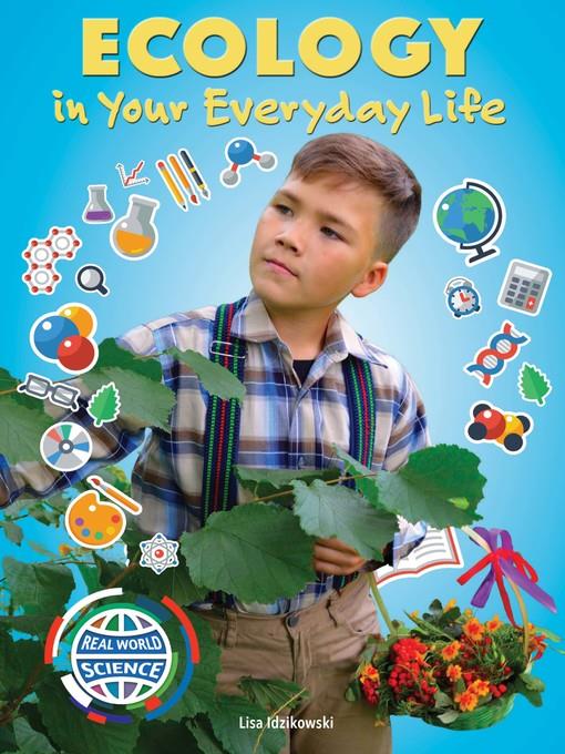 Ecology in Your Everyday Life