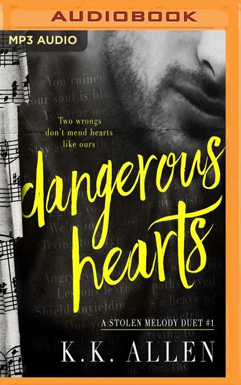 Dangerous Hearts (A Stolen Melody Duet)