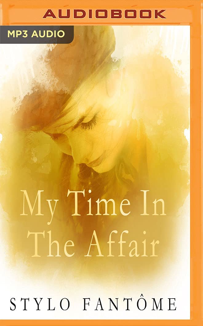 My Time in the Affair