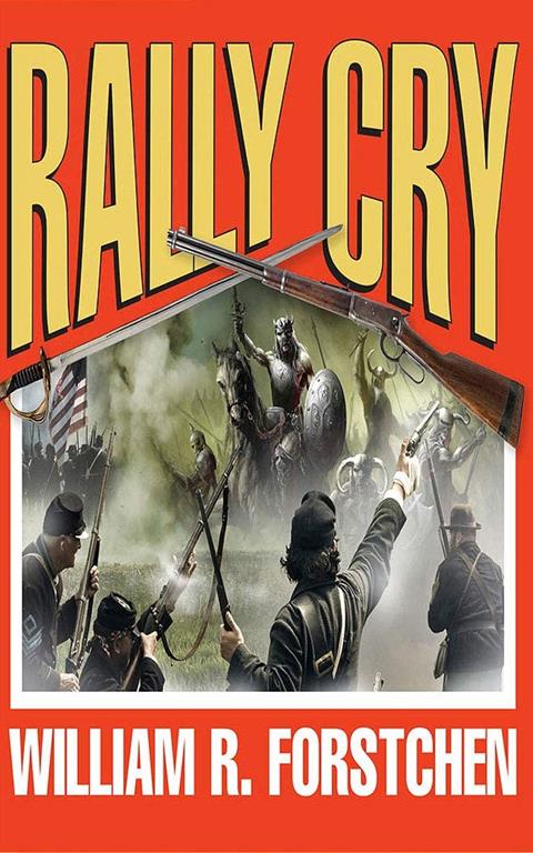 Rally Cry (Lost Regiment)