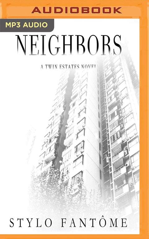 Neighbors (Twin Estates)