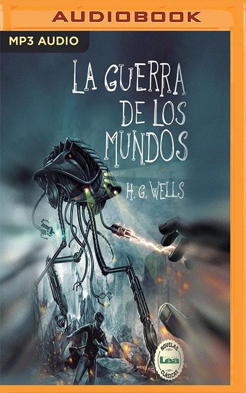 La Guerra de Los Mundos (Spanish Edition)