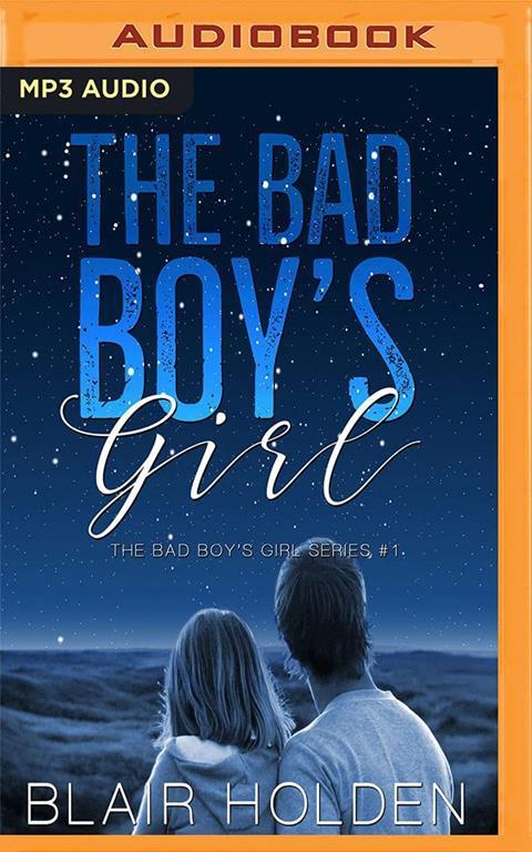 Bad Boy's Girl, The (The Bad Boy's Girl)
