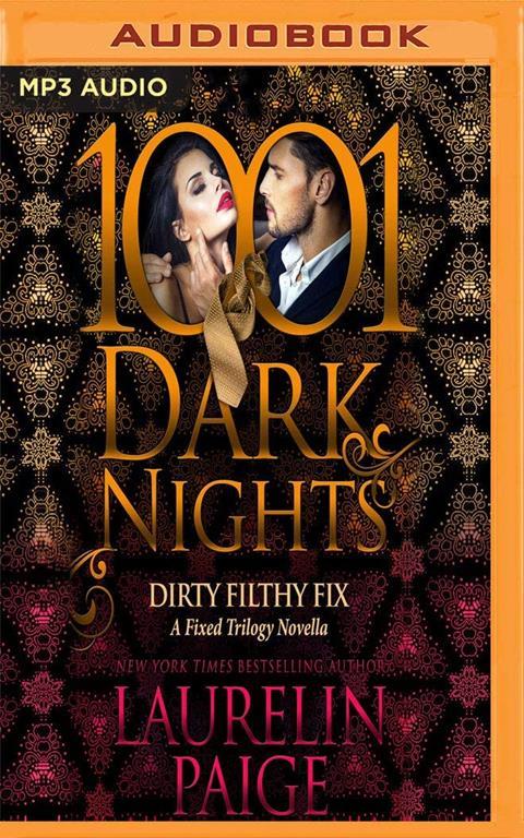 Dirty Filthy Fix (1001 Dark Nights)