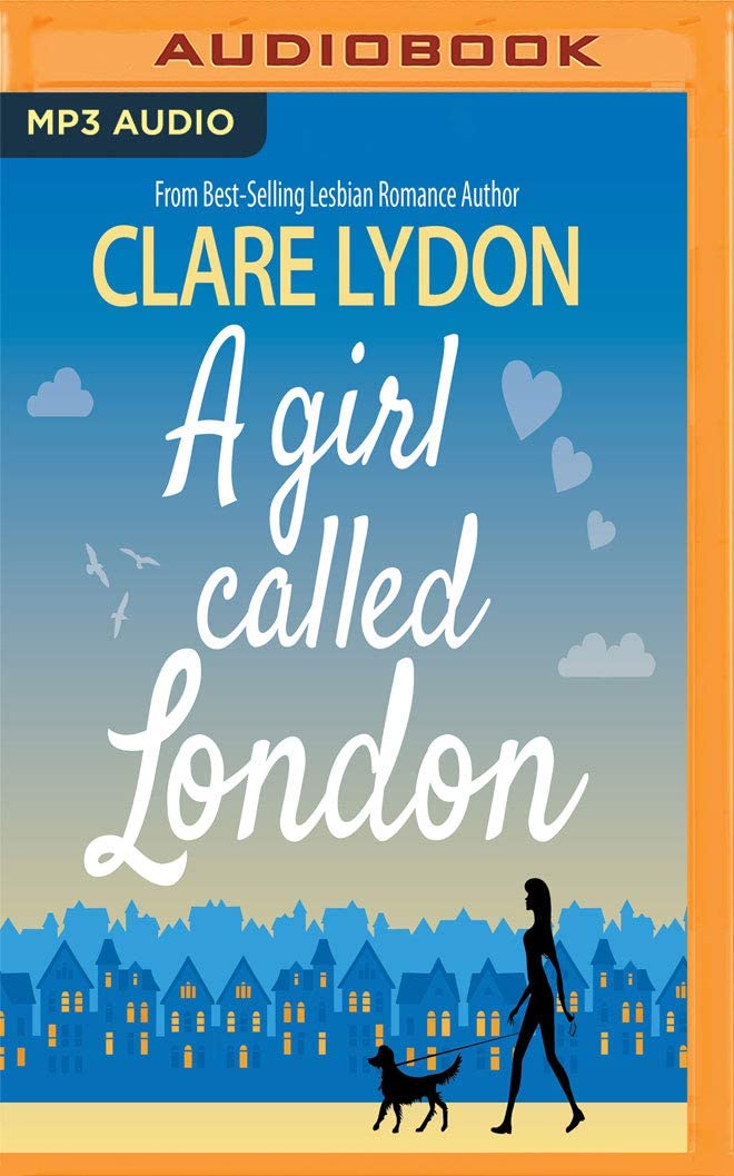 Girl Called London, A (London Romance)