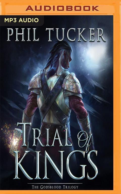 Trial of Kings (The Godsblood Trilogy)