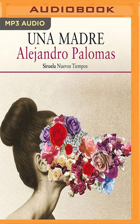 Una Madre (Spanish Edition)