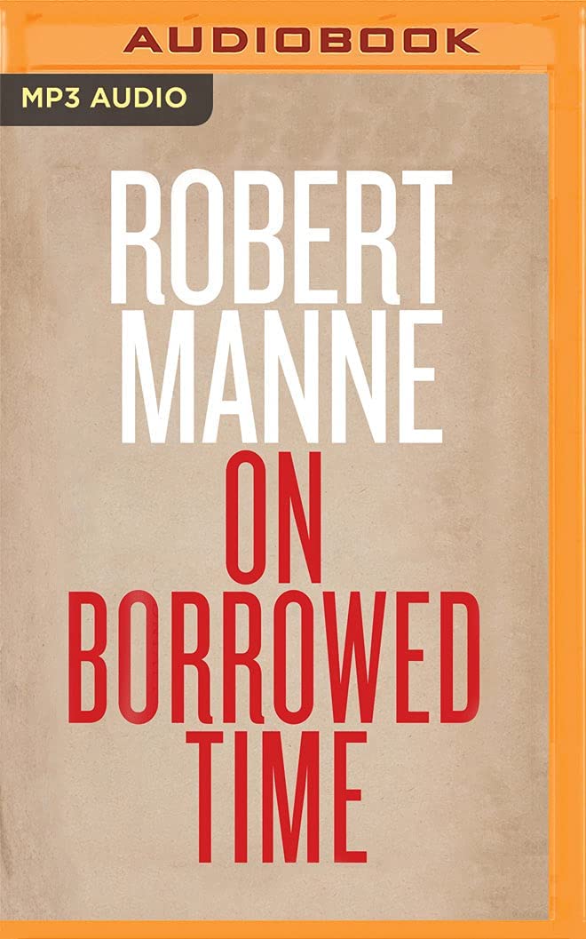 On Borrowed Time