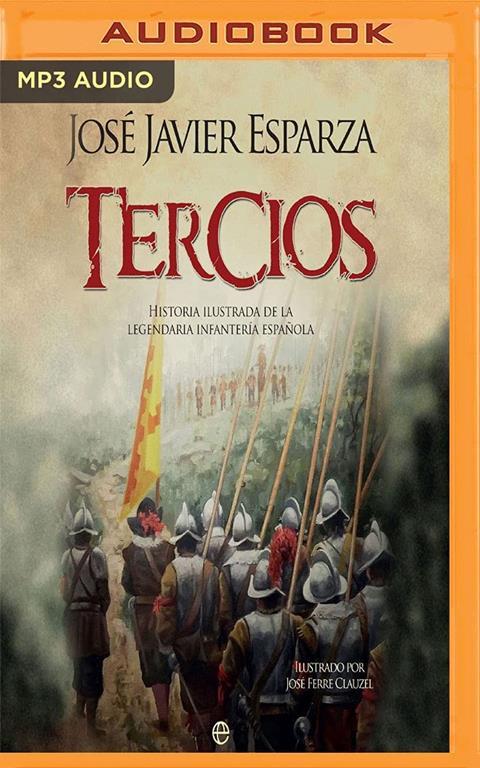 Tercios (Spanish Edition)