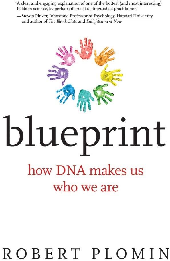 Blueprint: How DNA Makes Us Who We Are