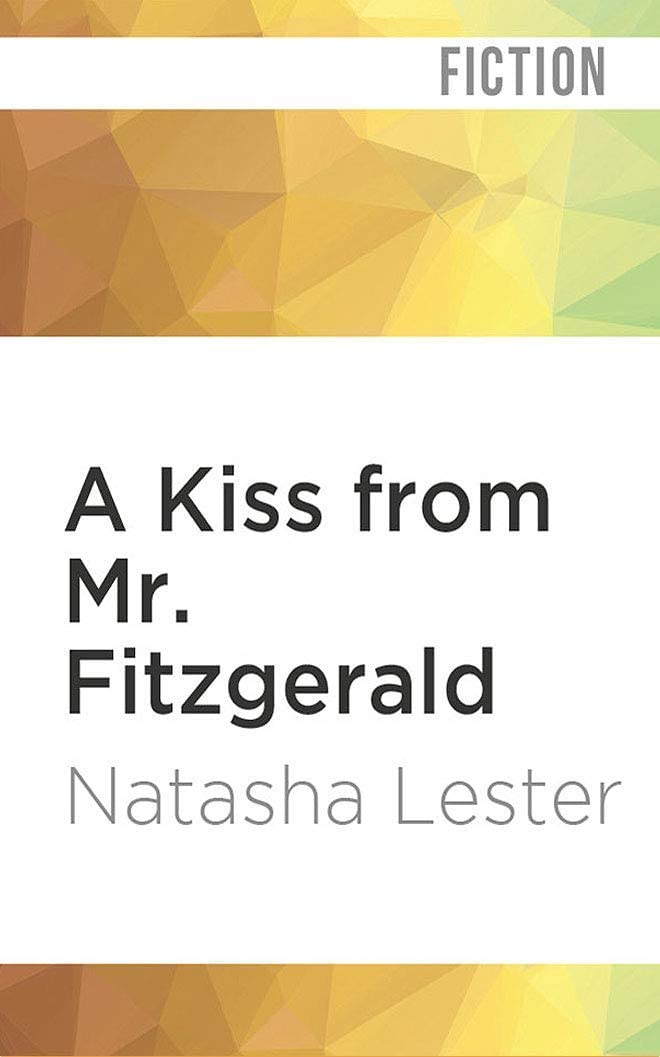 A Kiss from Mr. Fitzgerald