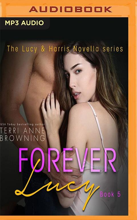 Forever Lucy (Lucy &amp; Harris)