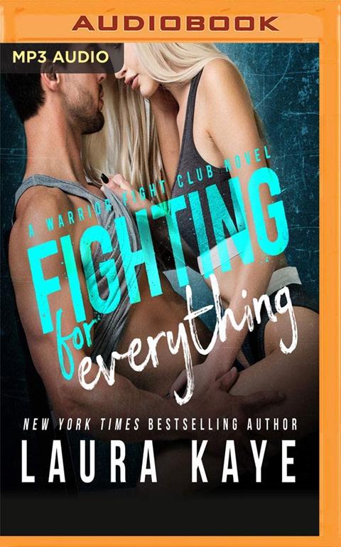 Fighting for Everything (Warrior Fight Club)
